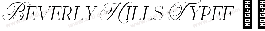 Beverly Hills Typef字体转换